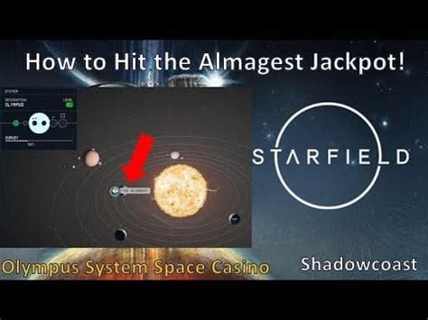 How to hit the Almagest jackpot in Starfield .